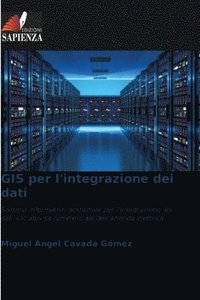 bokomslag GIS per l'integrazione dei dati