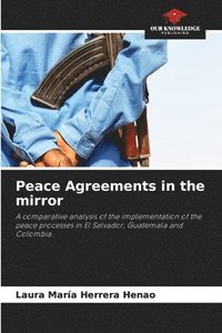 bokomslag Peace Agreements in the mirror