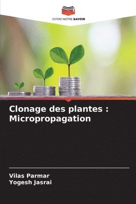 bokomslag Clonage des plantes