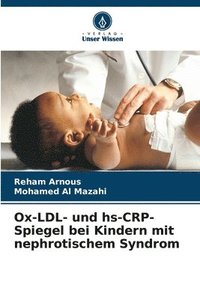 bokomslag Ox-LDL- und hs-CRP-Spiegel bei Kindern mit nephrotischem Syndrom