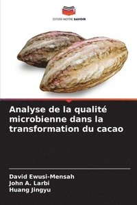 bokomslag Analyse de la qualit microbienne dans la transformation du cacao
