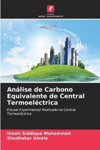 bokomslag Anlise de Carbono Equivalente de Central Termoelctrica