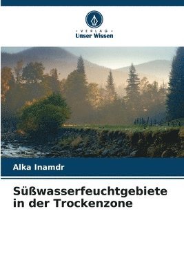 Swasserfeuchtgebiete in der Trockenzone 1