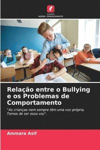 bokomslag Relao entre o Bullying e os Problemas de Comportamento