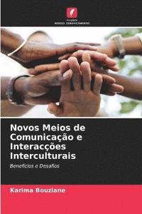 bokomslag Novos Meios de Comunicao e Interaces Interculturais