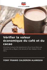 bokomslag Vrifier la valeur conomique du caf et du cacao