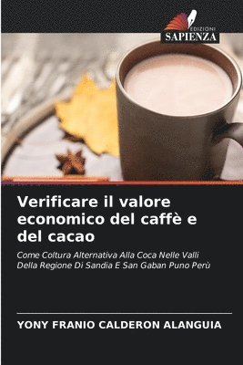 Verificare il valore economico del caff e del cacao 1