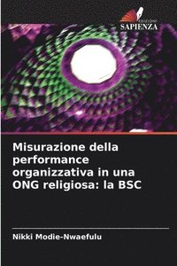 bokomslag Misurazione della performance organizzativa in una ONG religiosa