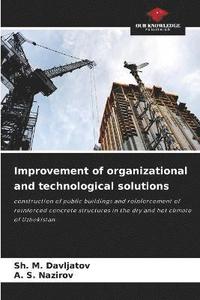 bokomslag Improvement of organizational and technological solutions