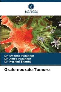 bokomslag Orale neurale Tumore