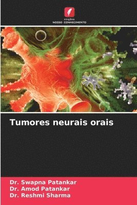 Tumores neurais orais