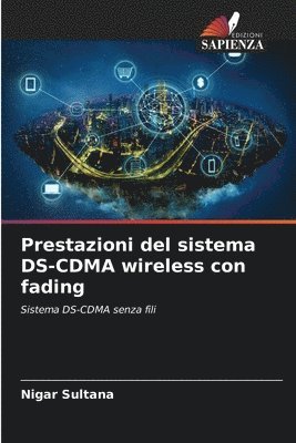 bokomslag Prestazioni del sistema DS-CDMA wireless con fading