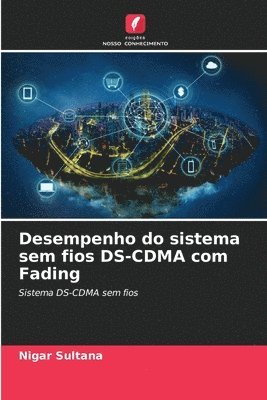 Desempenho do sistema sem fios DS-CDMA com Fading 1