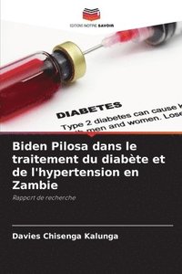 bokomslag Biden Pilosa dans le traitement du diabte et de l'hypertension en Zambie