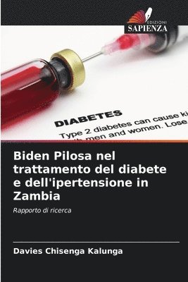 Biden Pilosa nel trattamento del diabete e dell'ipertensione in Zambia 1