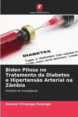 Biden Pilosa no Tratamento da Diabetes e Hipertenso Arterial na Zmbia 1