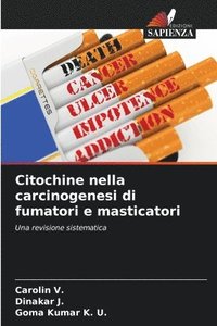 bokomslag Citochine nella carcinogenesi di fumatori e masticatori