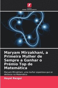 bokomslag Maryam Mirzakhani, a Primeira Mulher de Sempre a Ganhar o Prmio Top de Matemtica