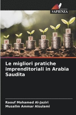 Le migliori pratiche imprenditoriali in Arabia Saudita 1