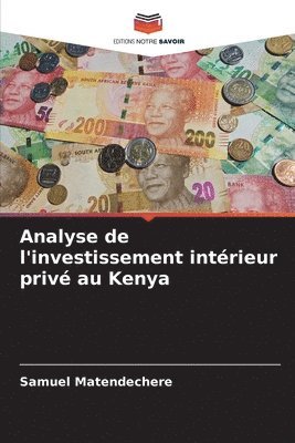 bokomslag Analyse de l'investissement intrieur priv au Kenya