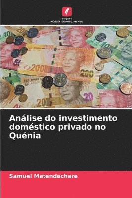 bokomslag Anlise do investimento domstico privado no Qunia