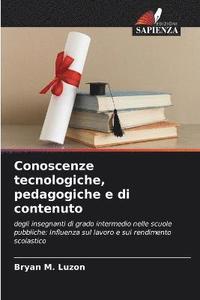 bokomslag Conoscenze tecnologiche, pedagogiche e di contenuto