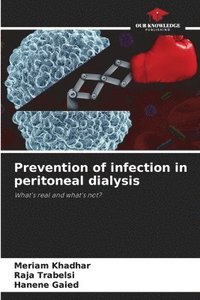 bokomslag Prevention of infection in peritoneal dialysis