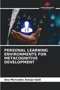 bokomslag Personal Learning Environments for Metacognitive Development