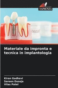 bokomslag Materiale da impronta e tecnica in implantologia