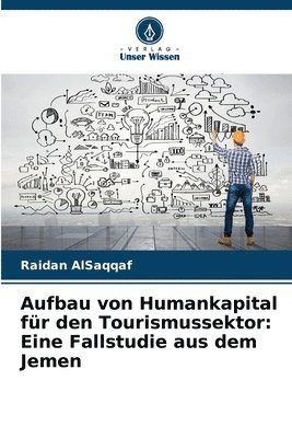 bokomslag Aufbau von Humankapital fur den Tourismussektor