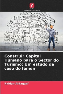 Construir Capital Humano para o Sector do Turismo 1