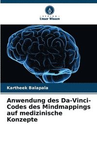 bokomslag Anwendung des Da-Vinci-Codes des Mindmappings auf medizinische Konzepte