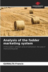 bokomslag Analysis of the fodder marketing system