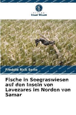 bokomslag Fische in Seegraswiesen auf den Inseln von Lavezares im Norden von Samar