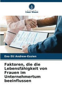 bokomslag Faktoren, die die Lebensfhigkeit von Frauen im Unternehmertum beeinflussen