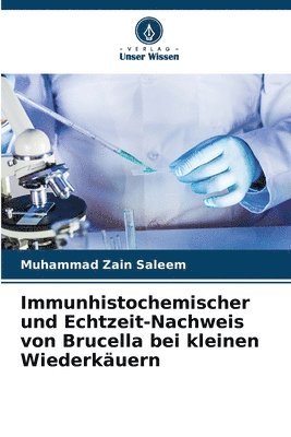 Immunhistochemischer und Echtzeit-Nachweis von Brucella bei kleinen Wiederkuern 1