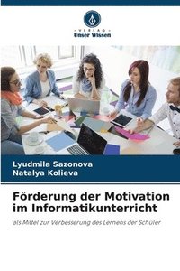 bokomslag Frderung der Motivation im Informatikunterricht