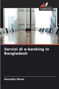 bokomslag Servizi di e-banking in Bangladesh