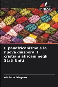 bokomslag Il panafricanismo e la nuova diaspora