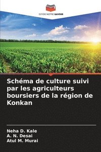 bokomslag Schma de culture suivi par les agriculteurs boursiers de la rgion de Konkan