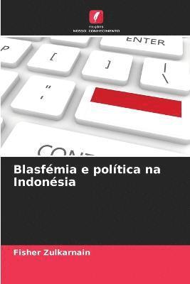 Blasfmia e poltica na Indonsia 1