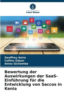 Bewertung der Auswirkungen der SaaS-Einfhrung fr die Entwicklung von Saccos in Kenia 1