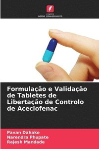 bokomslag Formulao e Validao de Tabletes de Libertao de Controlo de Aceclofenac