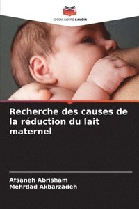 bokomslag Recherche des causes de la rduction du lait maternel