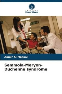 bokomslag Semmola-Meryon-Duchenne syndrome