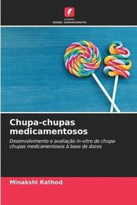 bokomslag Chupa-chupas medicamentosos