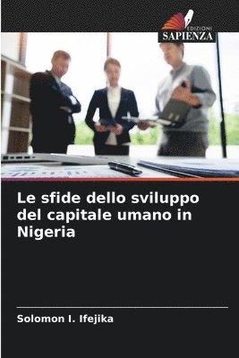 bokomslag Le sfide dello sviluppo del capitale umano in Nigeria