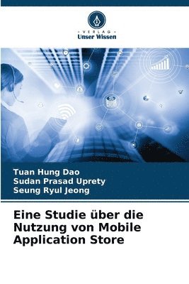 Eine Studie ber die Nutzung von Mobile Application Store 1