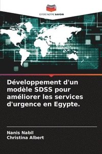 bokomslag Dveloppement d'un modle SDSS pour amliorer les services d'urgence en Egypte.