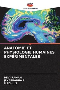 bokomslag Anatomie Et Physiologie Humaines Exprimentales